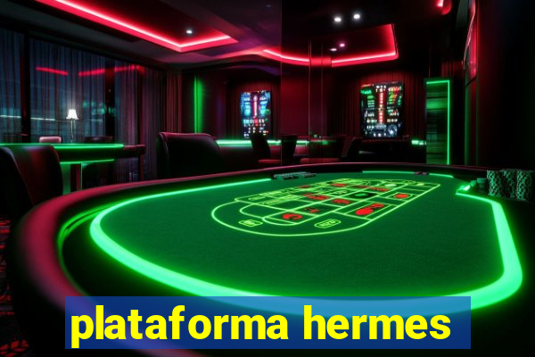 plataforma hermes